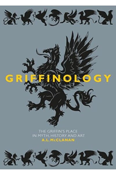 GBS Grantham Book Service علم غريفين مكان غريفين في تاريخ الأساطير والفن