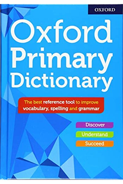 OXFORD UNIVERSITY PRESS Oxford Primary Dictionary