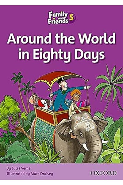 OXFORD UNIVERSITY PRESS Family And Friends Readers 5 Around The World In Eighty Days