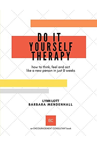 Ingram Internatıonal Inc العلاج الذاتي: كيف تفكر وتشعر وتتصرف كشخص جديد في 8 أسابيع فقط