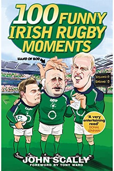 GBS Grantham Book Service 100 لحظة مضحكة في لعبة الرجبي الأيرلندية