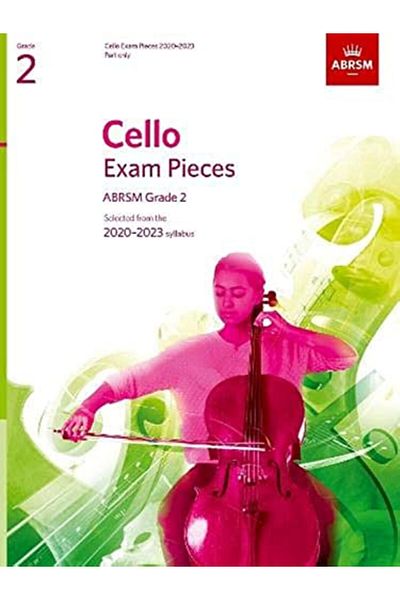 OXFORD UNIVERSITY PRESS Cello Exam Pieces 20202023 Abrsm Grade 2 Part