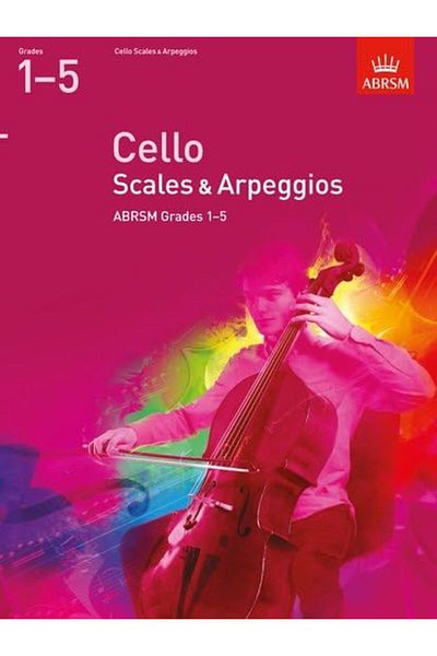 OXFORD UNIVERSITY PRESS Cello Scales & Arpeggios Abrsm Grades 15 From 2012