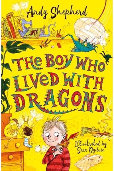 PICCADILLY PRESS The Boy Who Lived with Dragons (The Boy Who Grew Dragons 2)