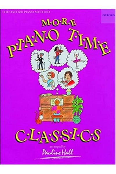 OXFORD UNIVERSITY PRESS More Piano Time Classics