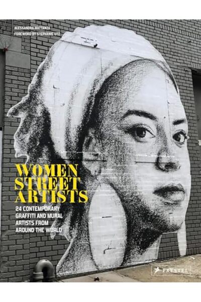 GBS Grantham Book Service فنانات الشوارع 24 فنانة جرافيتي وجداريات معاصرة من ...