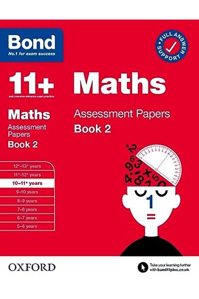 OXFORD UNIVERSITY PRESS Bond 11 Maths Assessment Papers 1011 Years Book 2