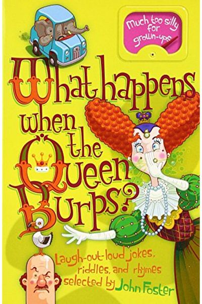 OXFORD UNIVERSITY PRESS What Happens When The Queen Burps