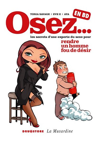 Gl nat Osez Les Secrets Dune Experte Du Sexe Pour Rendre Un Homme Fou De D Si...