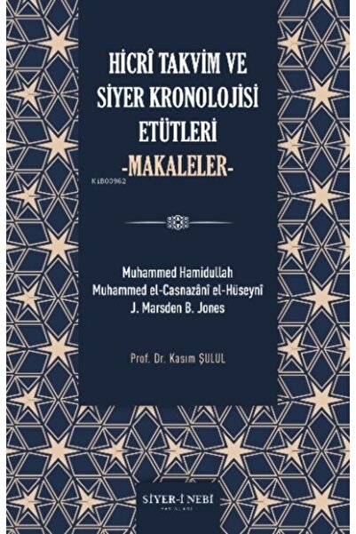 Bir Gençlik Yayınları Hicri Takvim Ve Siyer Kronolojisi Etütleri