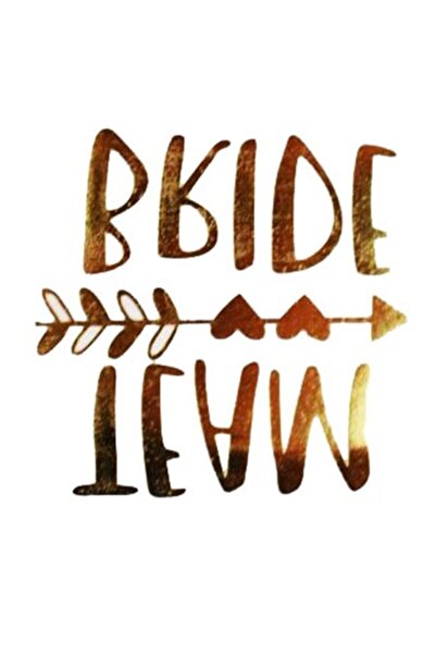Happyland 10 Ad Team Bride Ok Şeklinde Kalpli Geçici Dövme Bekarlığa Veda Bri...