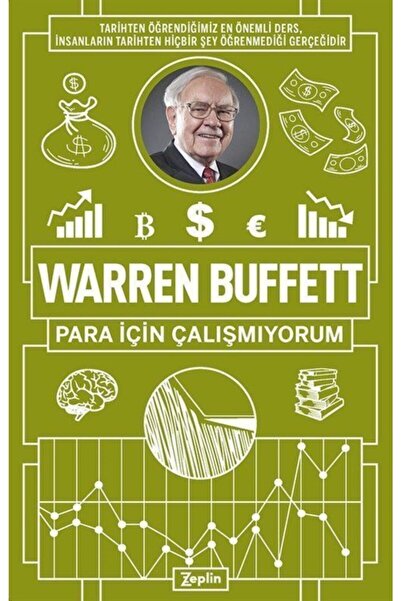 Zeplin Kitap Warren Buffett: Para Için Çalışmıyorum