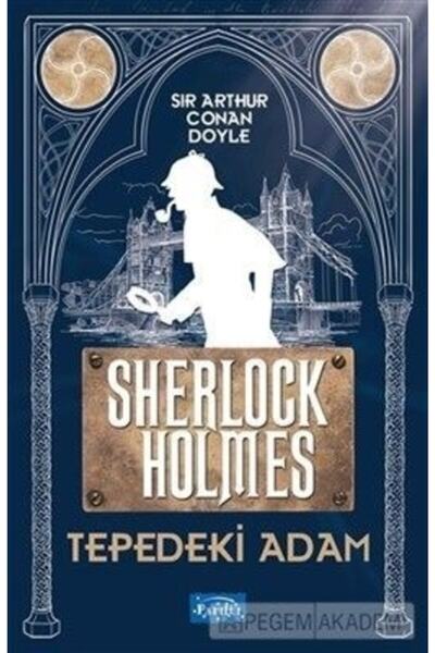 Parıltı Yayıncılık Tepedeki Adam Sherlock Holmes