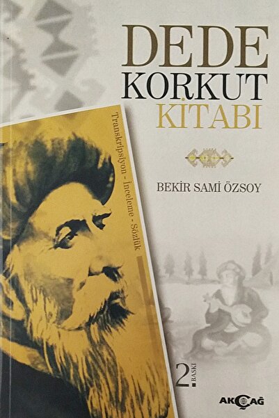 Akçağ Yayınları Dede Korkut Kitabı
