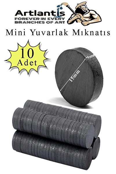Artlantis Yuvarlak Mıknatıs Mini 10 Adet 15x3 mm Mini Mıknatıs Seramik Kömür ...