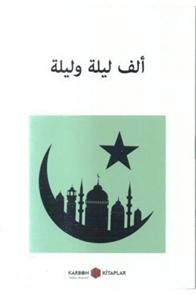 Karbon Kitaplar ألف ليلة وليلة حكايات عربية - منشورات الكتب الكربونية
