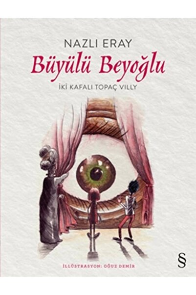 Everest Yayınları Büyülü Beyoğlu, Nazlı Eray, , Büyülü Beyoğlu Kitabı, 160 Sayfa