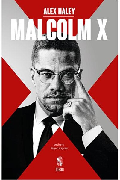 Malcolm X - Alex Haley - Insan Yayınları