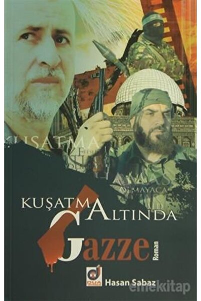Dua Yayınları Kuşatma Altında Gazze - Hasan Sabaz -