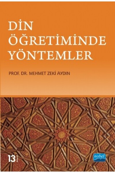 Nobel Akademik Yayıncılık Din Öğretiminde Yöntemler