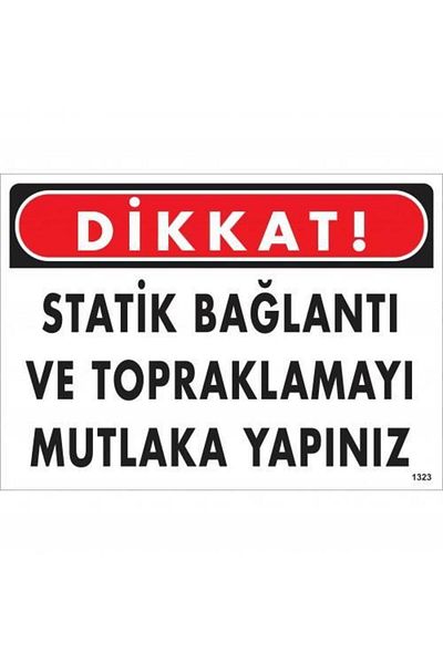 RUBY BOUTİQUE Caution Static Connection And Must Do Grounding Warning Sign 25x35 CODE:1323