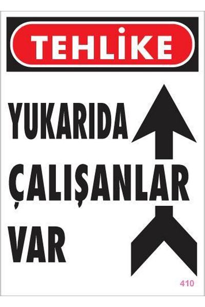 RUBY BOUTİQUE Notice Sign That Workers Up 25x35 CODE: 410