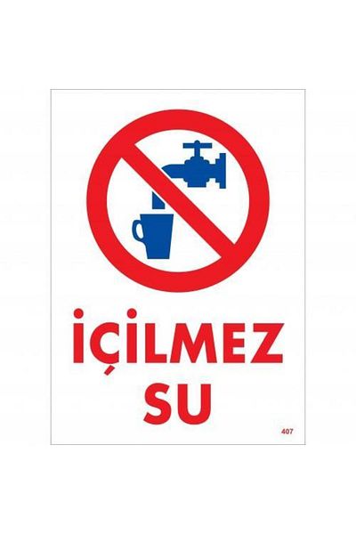 RUBY BOUTİQUE No Drinking Water Warning Sign 25X35 Code:407