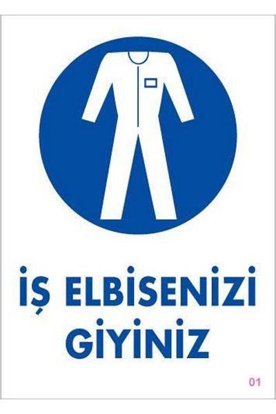 CEKAVE Wear Your Work Clothes Warning Sign 25X35 Code:1