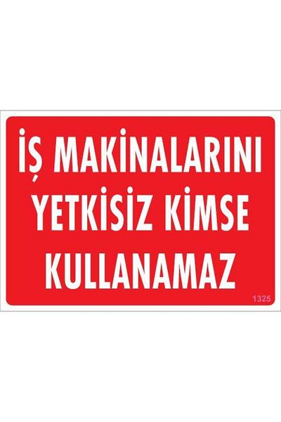 MarDyHome Business Machinery Warning Sign 25x35 CODE:1325