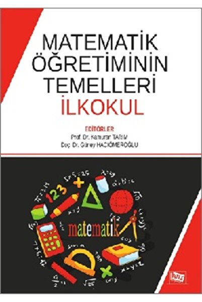 Anı Yayıncılık Matematik Öğretiminin Temelleri İlkokul