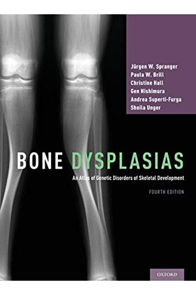 OXFORD UNIVERSITY PRESS خلل تنسج العظام: أطلس للاضطرابات الوراثية في تطور اله...