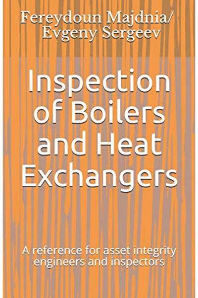 Ingram Internatıonal Inc Inspection Of Boilers And Heat Exchangers A Referenc...