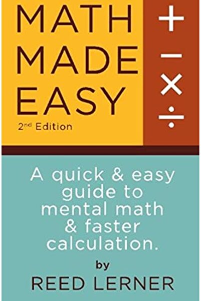 Ingram Internatıonal Inc الرياضيات أصبحت سهلة دليل سريع وسهل للرياضيات العقلي...