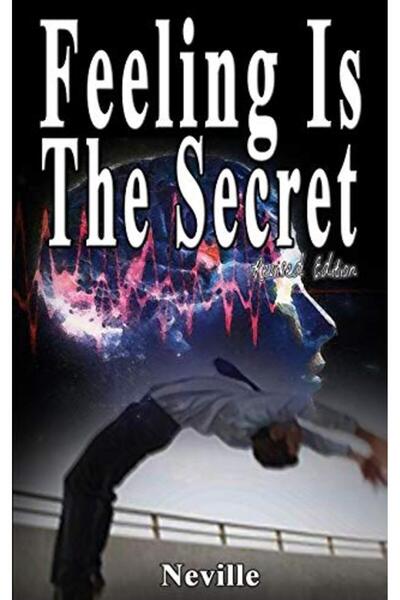 Ingram Internatıonal Inc Feeling Is The Secret Revised Edition