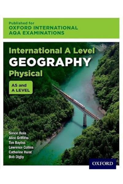 OXFORD UNIVERSITY PRESS امتحانات أكسفورد الدولية Aqa المستوى الدولي A الجغرافيا الطبيعية