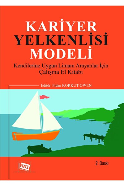 Anı Yayıncılık Kariyer Yelkenlisi Modeli Kendilerine Uygun Limanı Arayanlar İ...