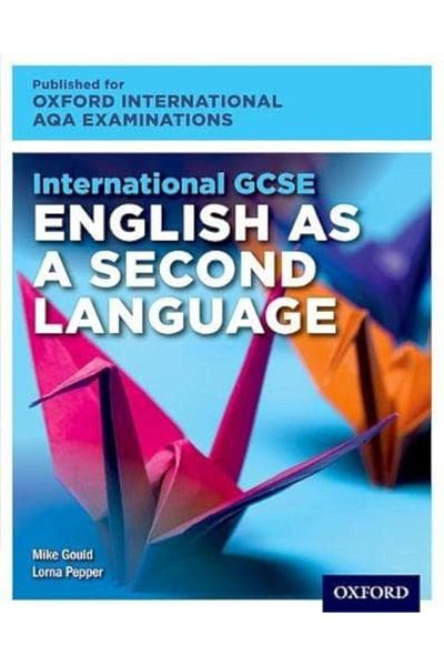 OXFORD UNIVERSITY PRESS اللغة الإنجليزية كلغة ثانية للامتحان الدولي لشهادة الثانوية العامة البريطانية (GCSE) للطالب ب