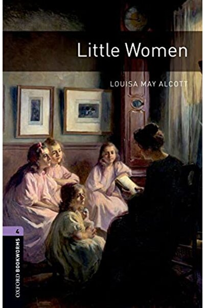OXFORD UNIVERSITY PRESS Oxford Bookworms Library Level 4 Little Women Audio Pack