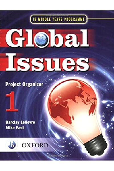 OXFORD UNIVERSITY PRESS القضايا العالمية منظم مشروع Myp 1 برنامج السنوات المت...