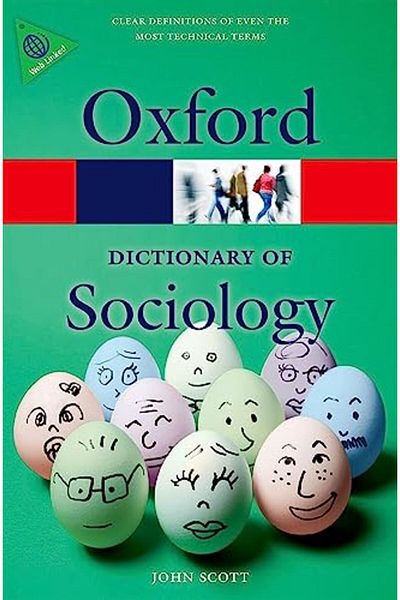 OXFORD UNIVERSITY PRESS A Dictionary Of Sociology