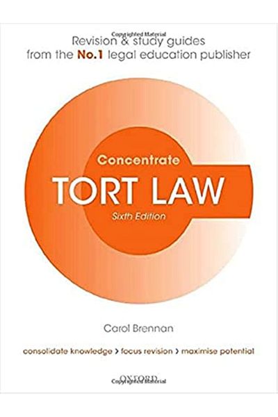 OXFORD UNIVERSITY PRESS Tort Law Concentrate Law Revision And Study Guide