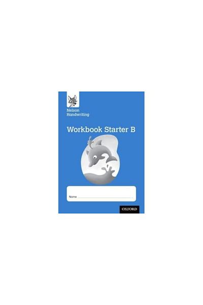 OXFORD UNIVERSITY PRESS Nelson Handwriting Receptionprimary 1 Starter B Workbook Pack Of 10