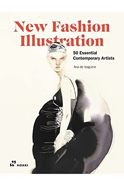 GBS Grantham Book Service رسوم توضيحية للأزياء الجديدة: 50 فنانًا معاصرا أساسيين