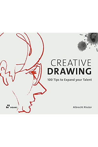 GBS Grantham Book Service الرسم الإبداعي: 100 نصيحة لتنمية موهبتك