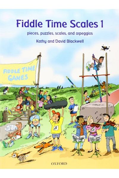 OXFORD UNIVERSITY PRESS Fiddle Time Scales 1 Pieces Puzzles Scales And Arpeggios