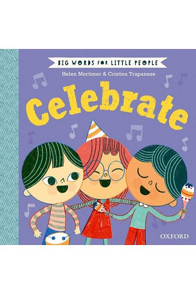 OXFORD UNIVERSITY PRESS Big Words For Little People Celebrate