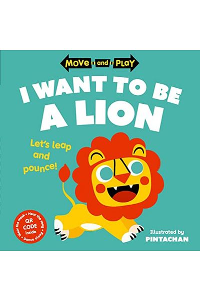 OXFORD UNIVERSITY PRESS Move Playi Want To Be A Lion