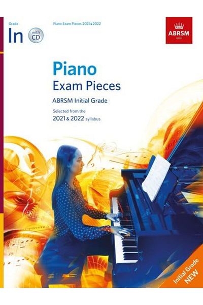 OXFORD UNIVERSITY PRESS Piano Exam Pieces 2021 & 2022 Abrsm Initial Grade With Cd 2021 & 2022 Syllabus