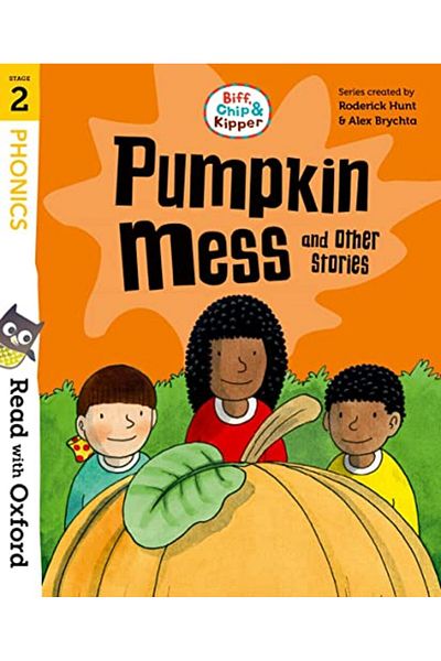 OXFORD UNIVERSITY PRESS Rwo Stg 2 Bck Bindup Pumpkin Mess