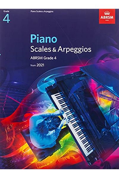 OXFORD UNIVERSITY PRESS Piano Scales & Arpeggios Abrsm Grade 4 From 2021